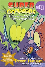 Attack of the 50-foot alien creep-oids! cover image cdn