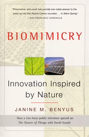 Biomimicry : innovation inspired by nature cover image cdn