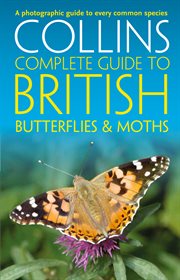 British Butterflies and Moths : Collins Complete Guides cover image cdn