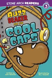 Buzz Beaker and the Cool Caps : Buzz Beaker Books cover image cdn