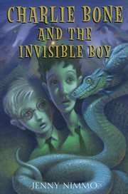 Charlie Bone and the Invisible Boy : Children of the Red King cover image cdn