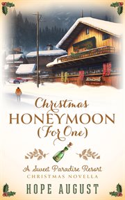Christmas Honeymoon (For One) cover image cdn