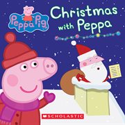 Christmas with Peppa : Peppa Pig cover image cdn