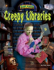 Creepy Libraries : Scary Places cover image cdn