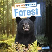 Day and Night in the Forest : Habitat Days and Nights cover image cdn
