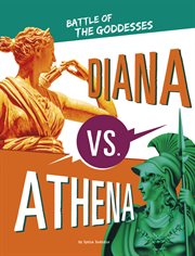 Diana vs. Athena : Battle of the Goddesses cover image cdn