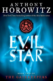 Evil Star : GateKeepers (Horowitz) cover image cdn