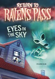 Eyes in the Sky : Return to Ravens Pass cover image cdn
