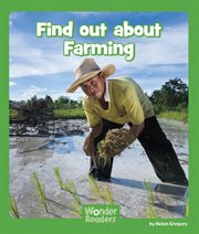 Find Out About Farming : Wonder Readers Early Level cover image cdn
