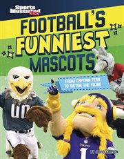 Football's Funniest Mascots : From Captain Fear to Viktor the Viking cover image cdn