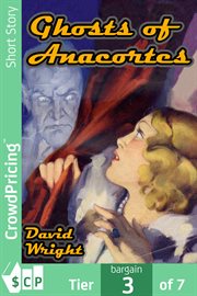 Ghosts of Anacortes : Tales of Mystery cover image cdn