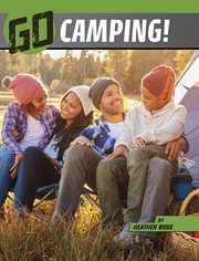 Go Camping! : Wild Outdoors cover image cdn