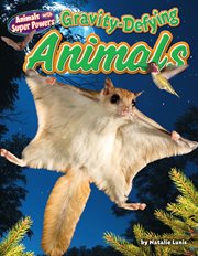 Gravity-Defying Animals : Defying Animals cover image cdn