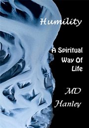 Humility - A Spiritual Way of Life : A Spiritual Way of Life cover image cdn