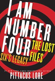 I am number four : the lost files : six's legacy cover image cdn