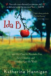 Ida B : ... and her plans to maximize fun, avoid disaster, and (possibly) save the world cover image cdn