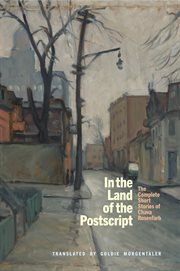 In the Land of the Postscript : The Complete Short Stories of Chava Rosenfarb cover image cdn