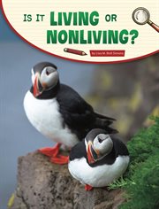 Is It Living or Nonliving? : Science Inquiry cover image cdn