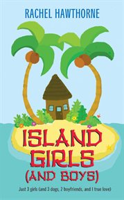 Island girls : and boys cover image cdn