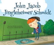 John Jacob Jingleheimer Schmidt : Sing-along Silly Songs cover image cdn
