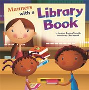 Manners with a Library Book : Way To Be!: Manners cover image cdn