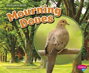 Mourning Doves : Backyard Birds cover image cdn