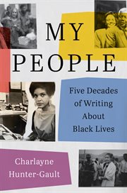 My People : Five Decades of Writing About Black Lives cover image cdn