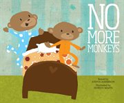 No More Monkeys : Sing-Along Songs cover image cdn