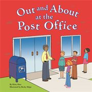 Out and About at the Post Office : Field Trips (Capstone) cover image cdn