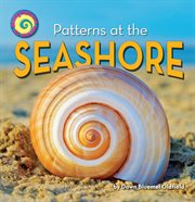 Patterns at the Sea Shore : Seeing Patterns All Around cover image cdn
