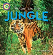 Patterns in the Jungle : Seeing Patterns All Around cover image cdn
