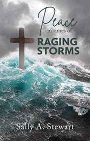 Peace in Times of Raging Storms cover image cdn