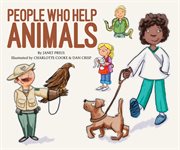 People Who Help Animals : People Who Help cover image cdn