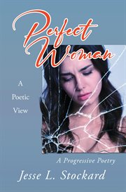 Perfect Woman : A Poetic View A Progressive Poetry cover image cdn