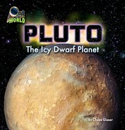 Pluto : The Icy Dwarf Planet cover image cdn