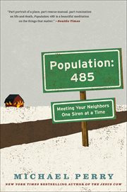 Population: 485 : meeting your neighbors one siren at a time cover image cdn