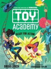 Ready for Action : Toy Academy cover image cdn