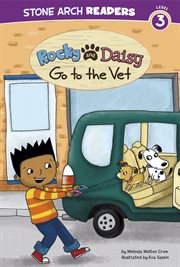 Rocky and Daisy Go to the Vet : My Two Dogs cover image cdn