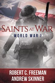 Saints at War: World War I : World War I cover image cdn