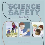 Science Safety : Being Careful cover image cdn