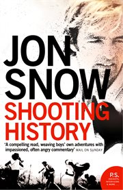 Shooting History: A Personal Journey : A Personal Journey cover image cdn