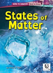 States of Matter : Intro to Chemistry: Need to Know cover image cdn