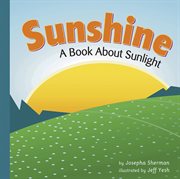 Sunshine : A Book About Sunlight cover image cdn