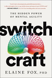 Switch craft : the hidden power of mental agility cover image cdn