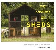 The Anatomy of Sheds cover image cdn