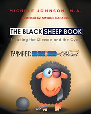 The Black Sheep Book : Breaking the Silence and the Cycle cover image cdn