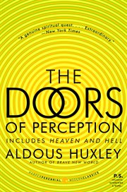 The doors of perception : &, Heaven and hell cover image cdn