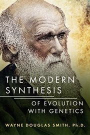The Modern Synthesis of Evolution With Genetics cover image cdn