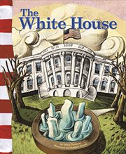 The White House : American Symbols cover image cdn