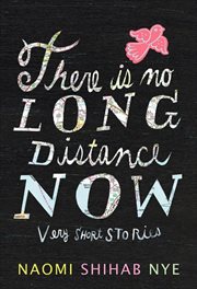 There is no long distance now : very short stories cover image cdn